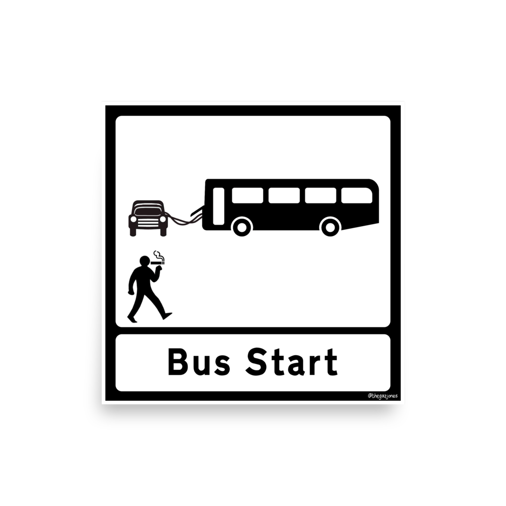 Bus Start: Art Print