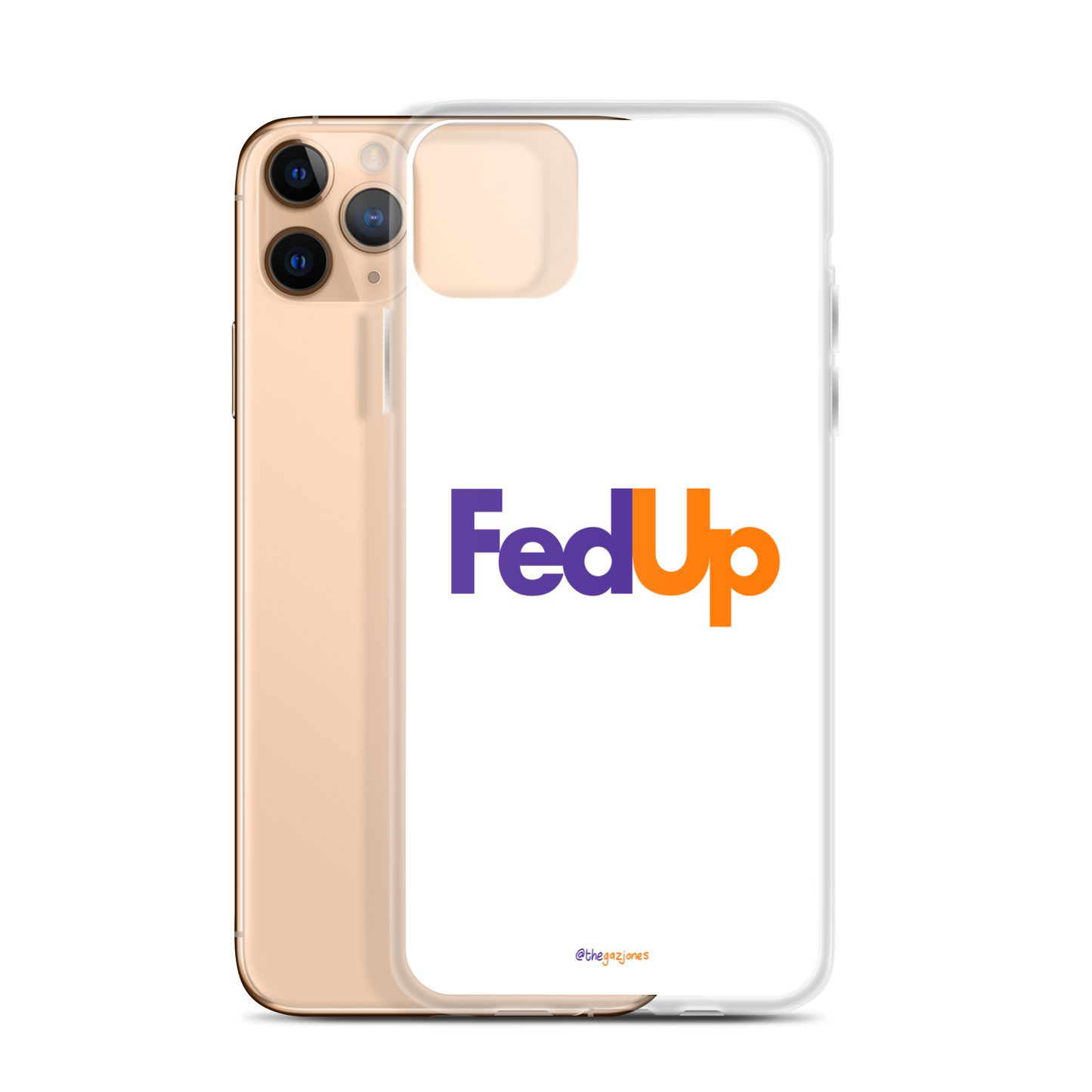 FedUp: iPhone Case