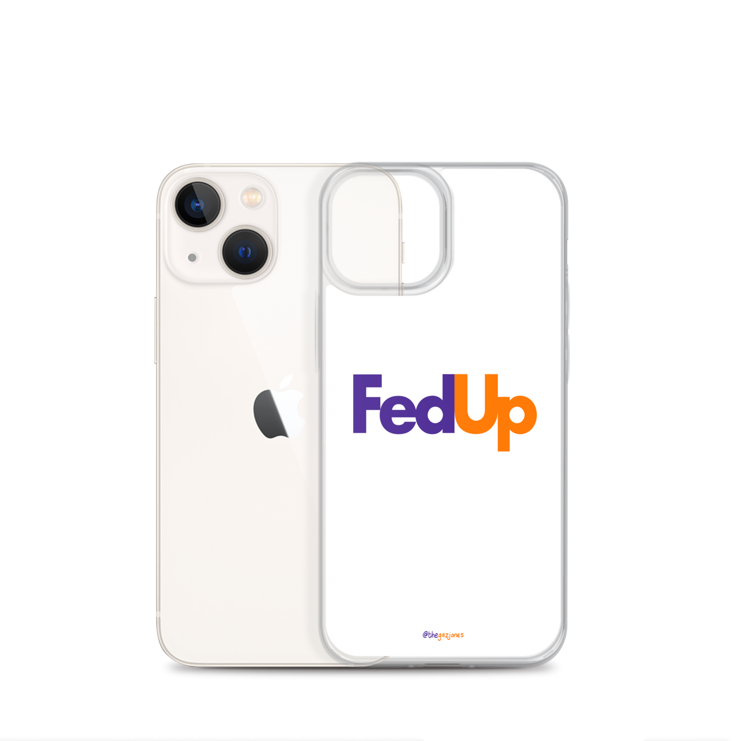 FedUp: iPhone Case