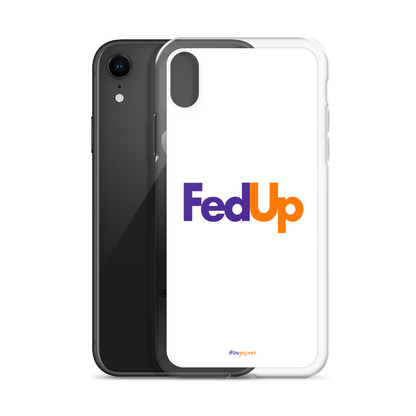 FedUp: iPhone Case