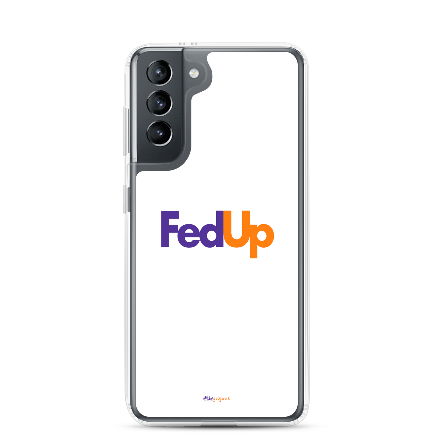 FedUp: Samsung Case