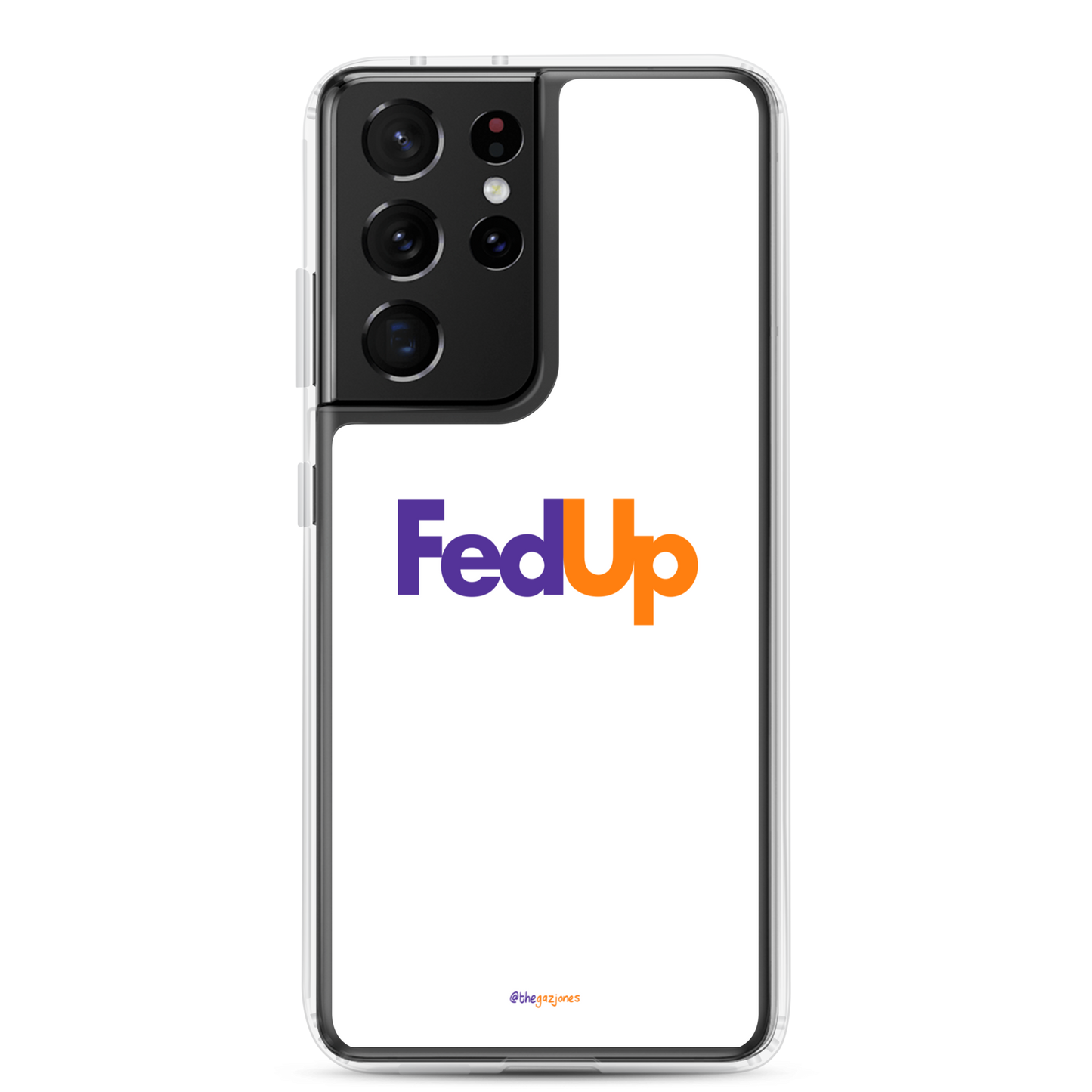 FedUp: Samsung Case