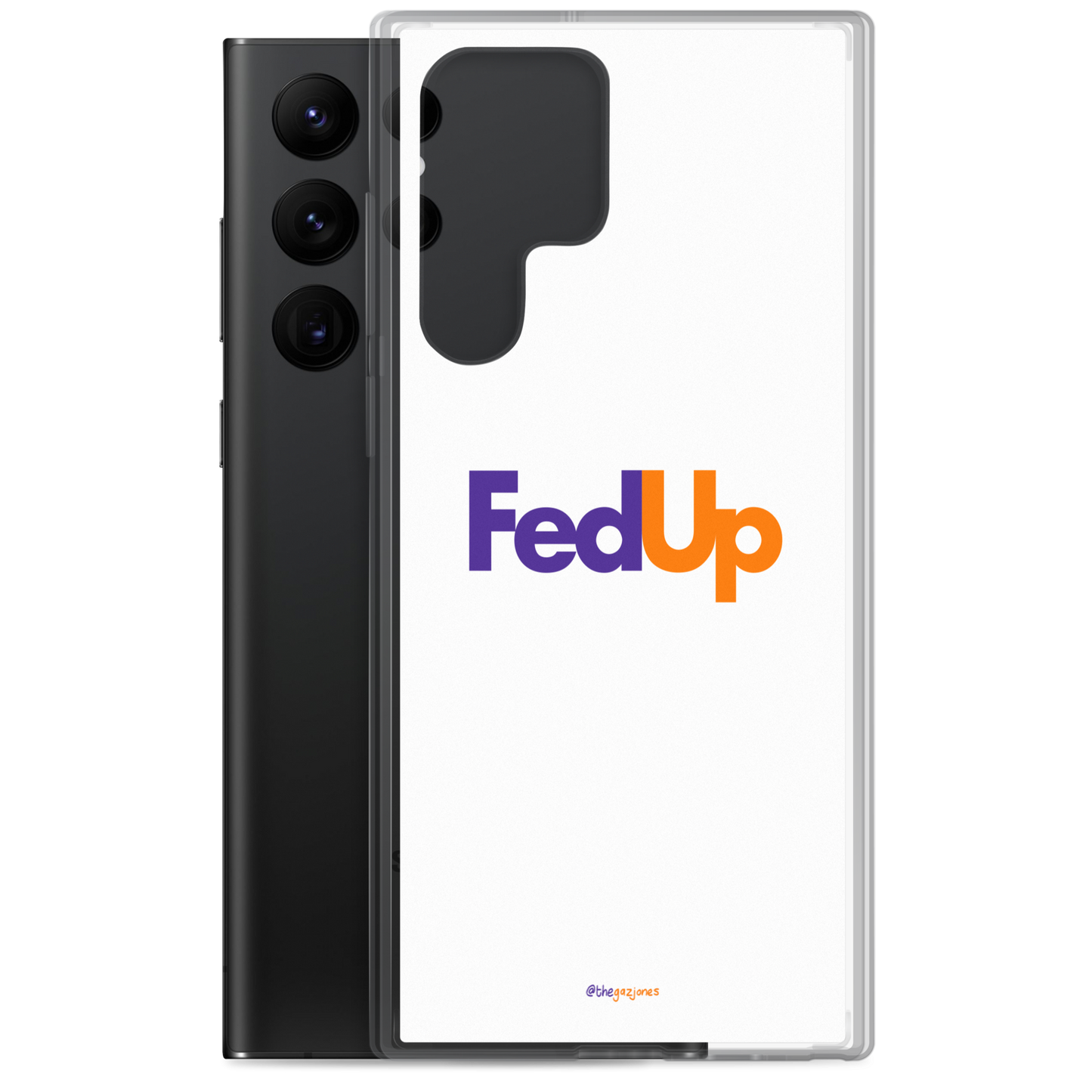 FedUp: Samsung Case