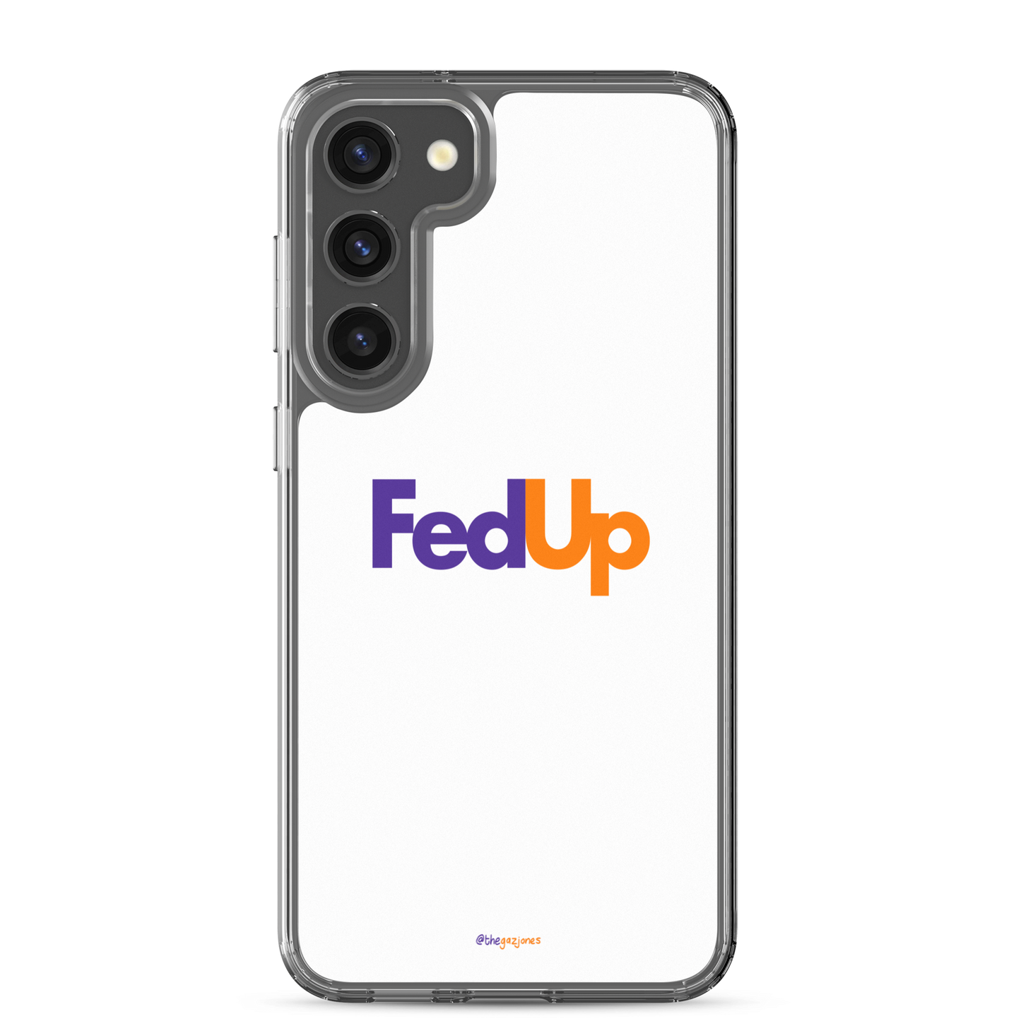 FedUp: Samsung Case