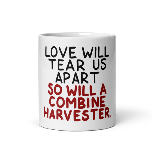 Love Will Tear Us Apart: White Glossy Mug